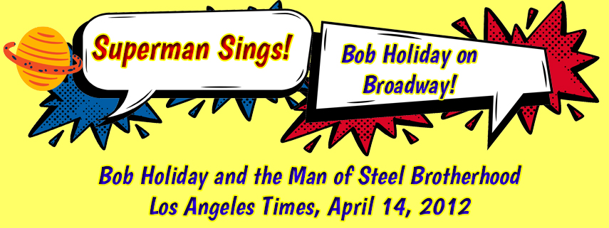 Superman Sings - Bob Holiday and the Man of Steel Brotherhood
