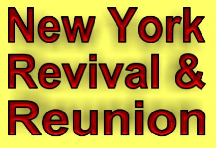 New York Revival and Reunion